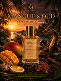 Mangue & Oud 🥭